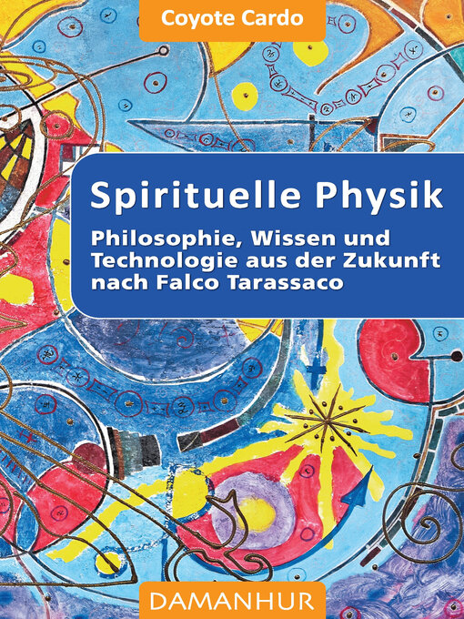 Title details for SPIRITUELLE PHYSIK by Coyote Cardo (Mario Faruolo) - Available